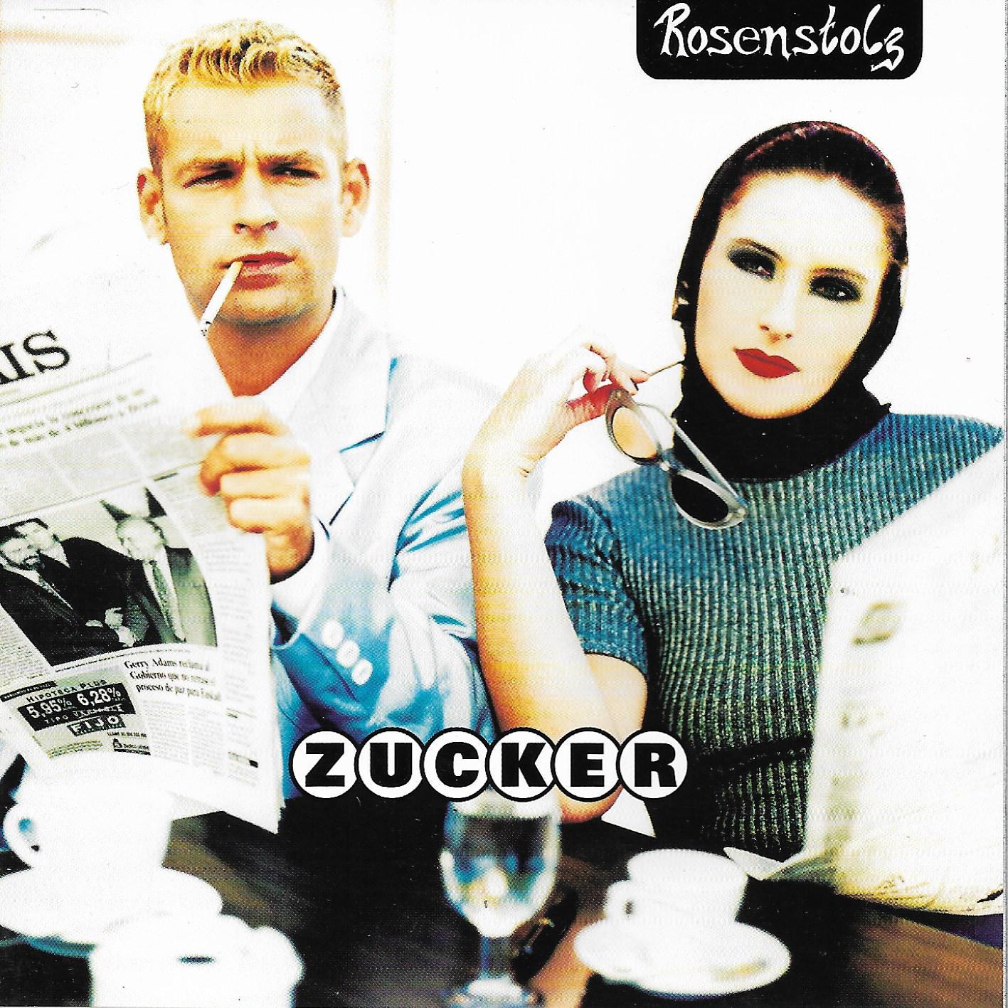 Rosenstolz • Zucker