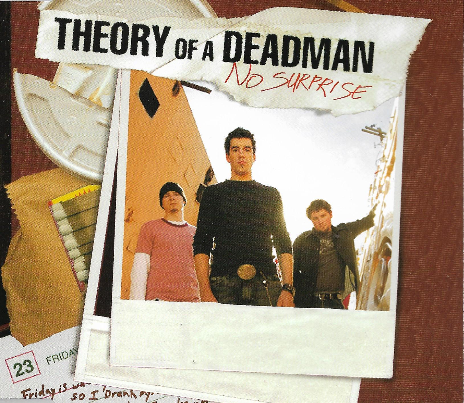 Theory Of A Deadman • No Surprise