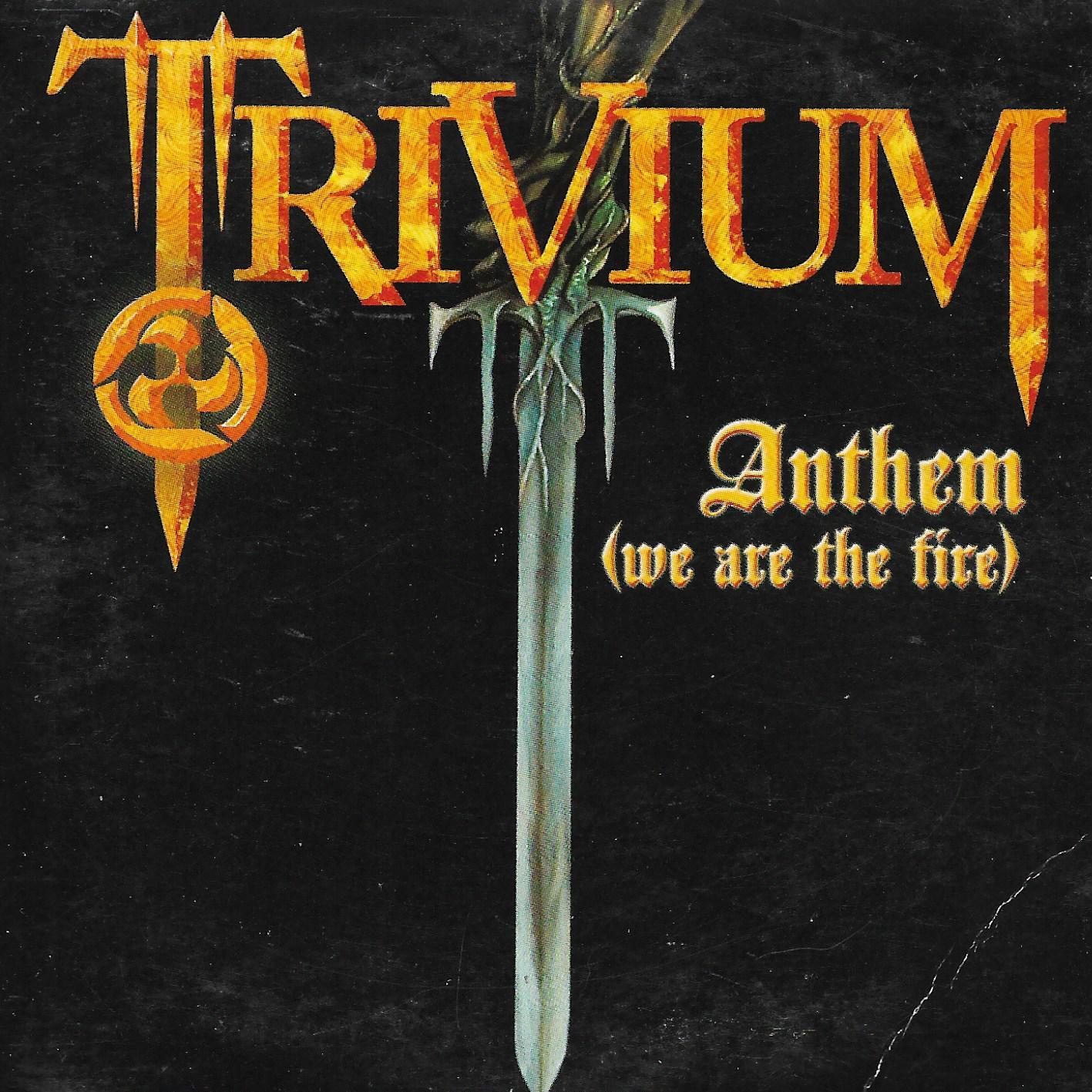 Trivium • Anthem (We Are The Fire)