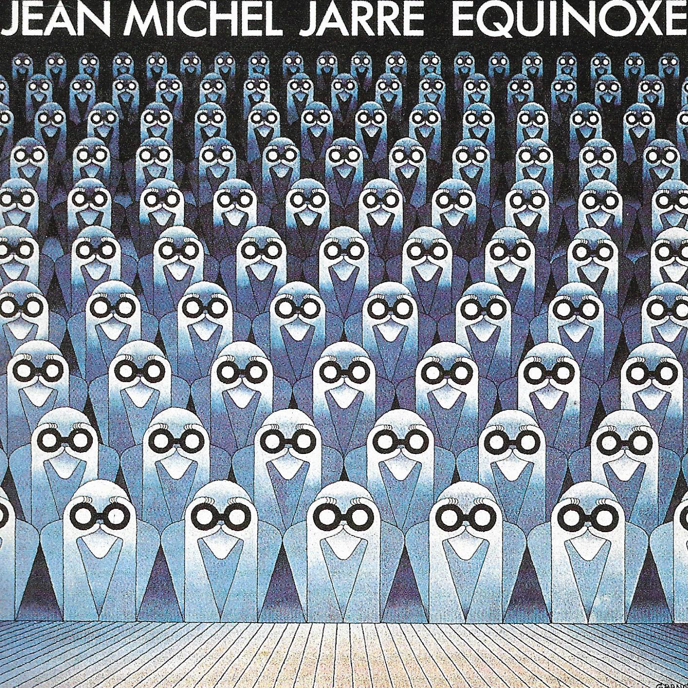 Jean-Michel Jarre • Equinoxe