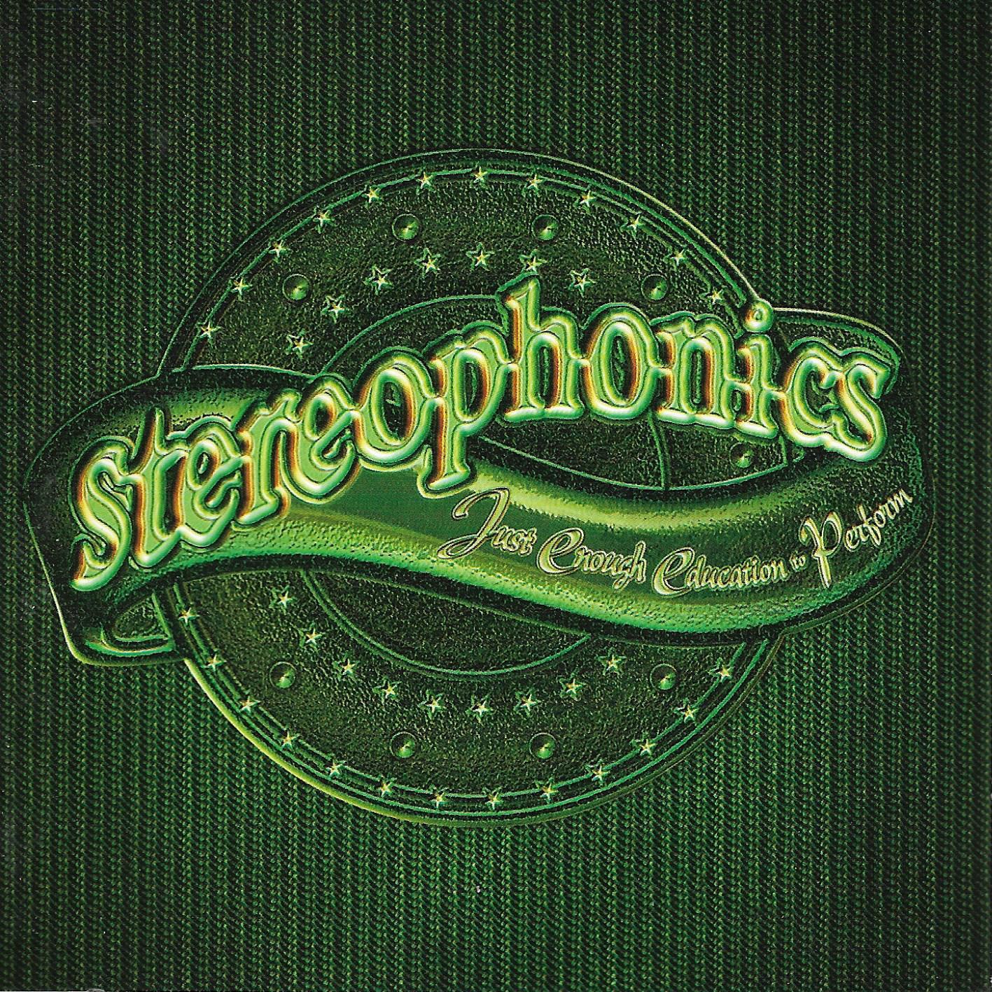 Stereophonics • Just Enough Education To Perfo