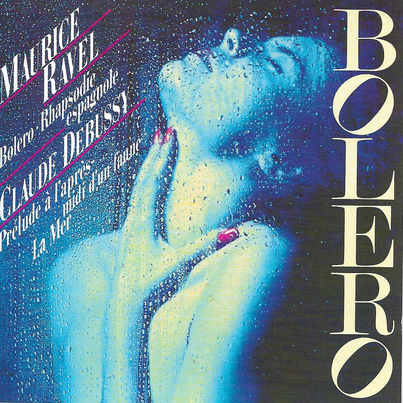 Maurice Ravel / Claude Debussy / Radio-Sinfonieorchester Stuttgart • Bolero