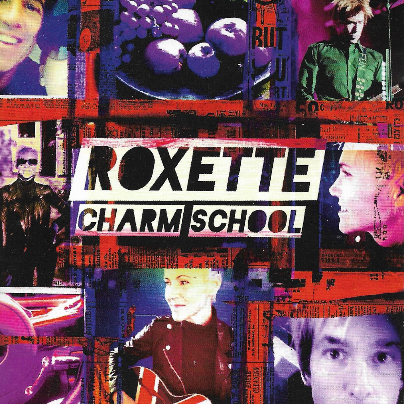 Roxette • Charm School