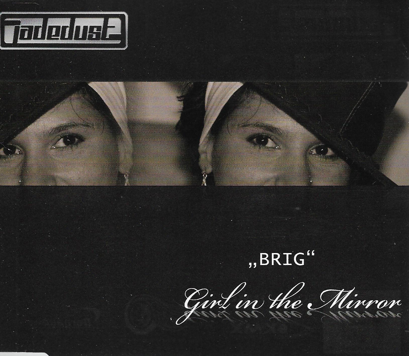 Jadedust • „Brig“ Girl In The Mirror