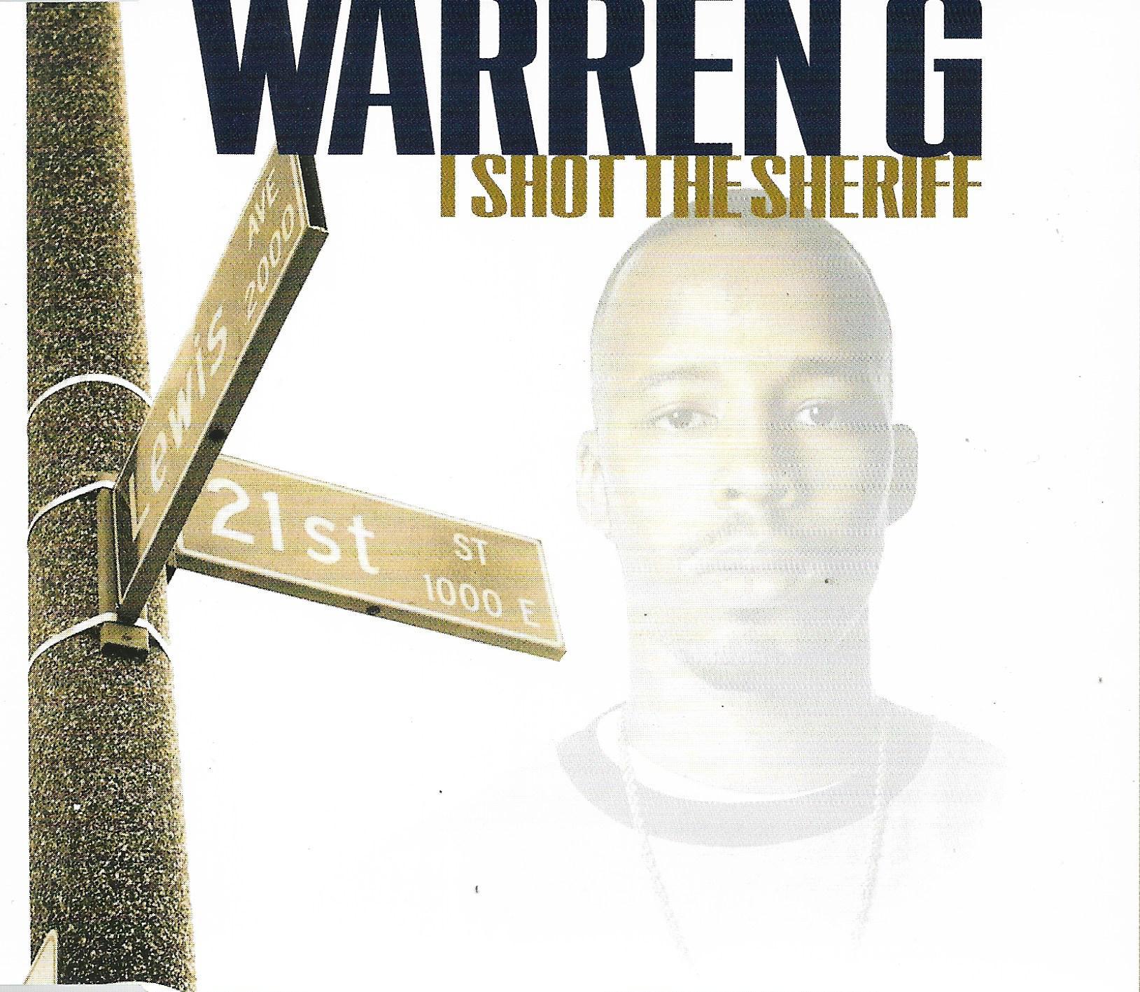 Warren G • I Shot The Sheriff
