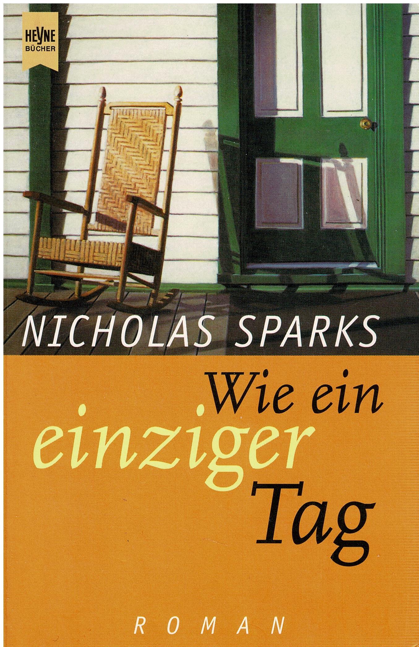 Nicholas Sparks • Wie ein einziger Tag