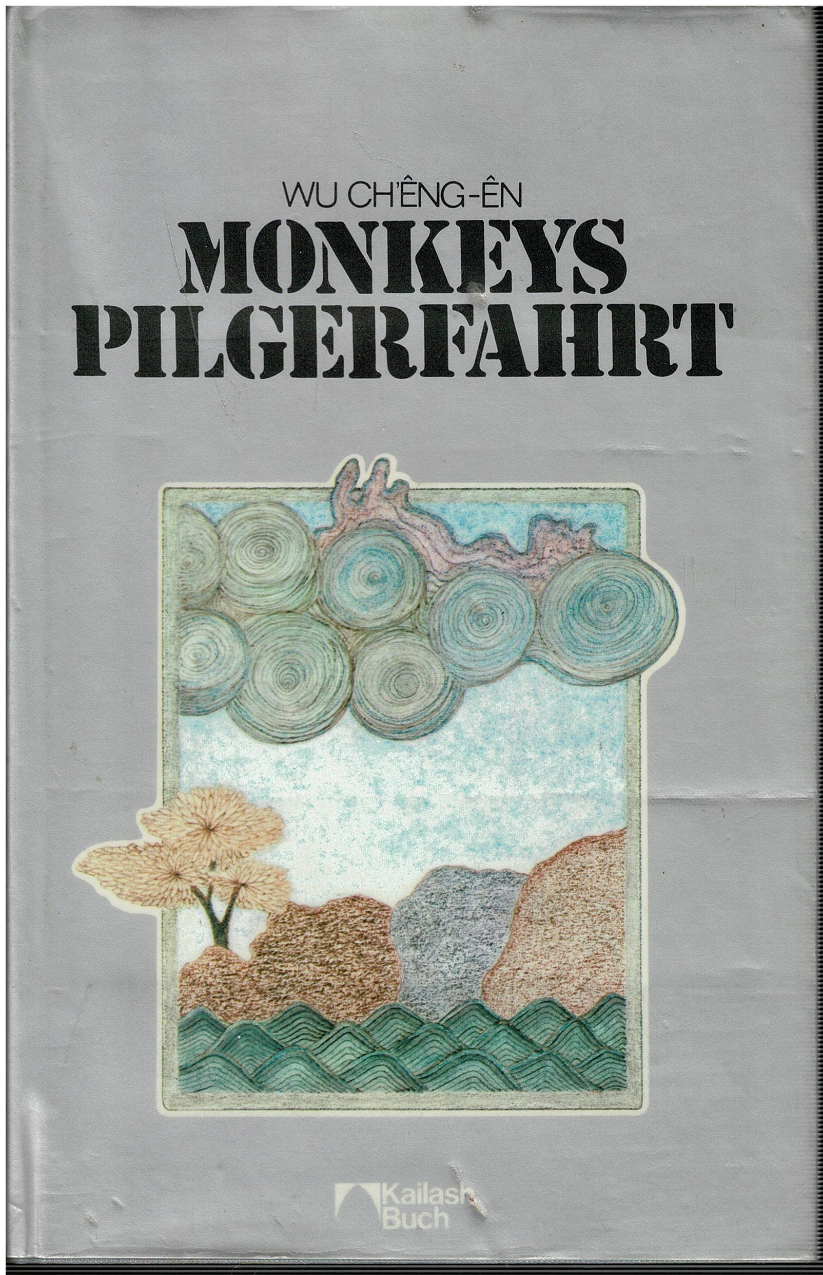 Ch eng-en Wu • Monkeys Pilgerfahrt