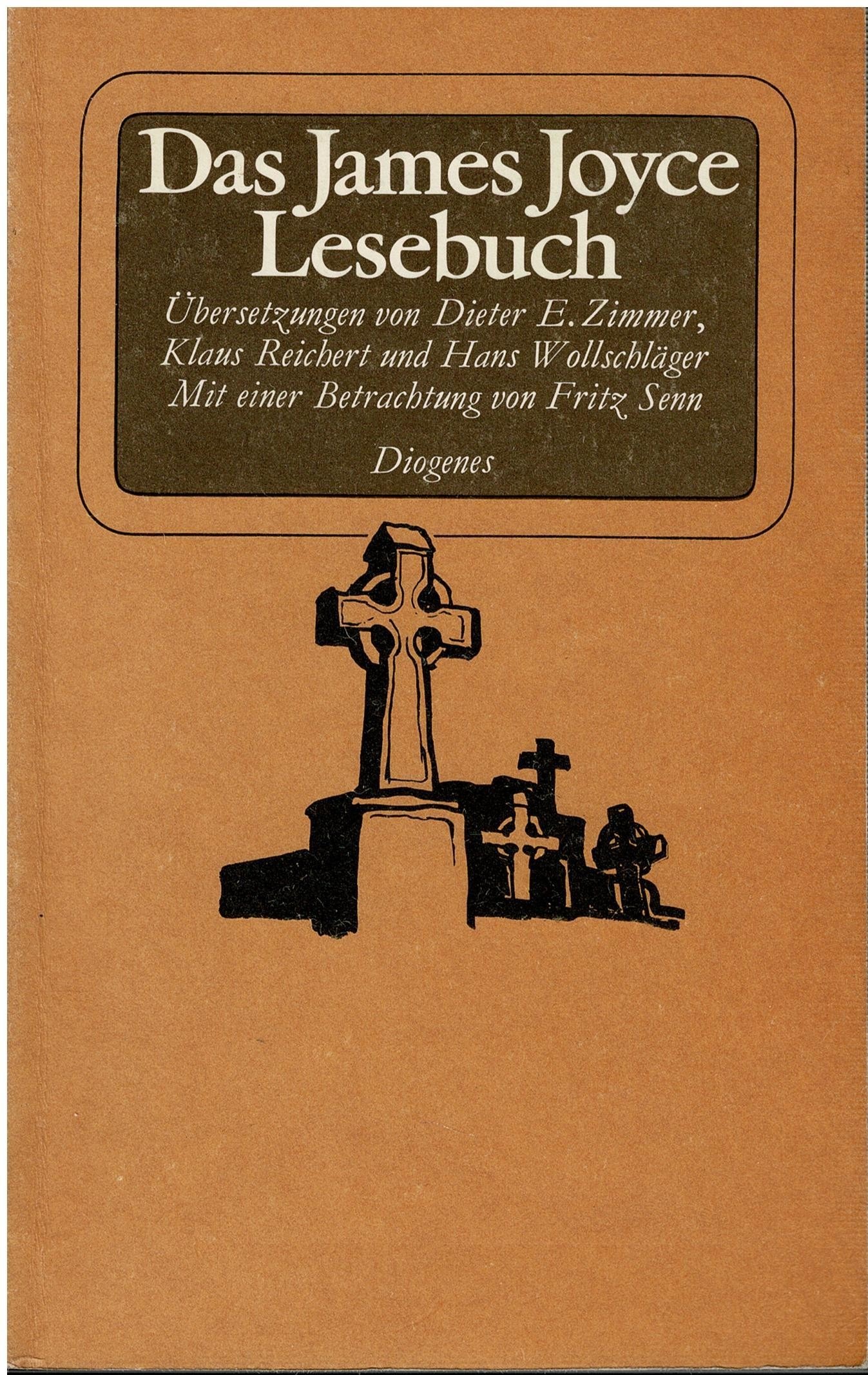 James Joyce • Das James Joyce Lesebuch – Erzählungen aus ›Dubliner‹ und Erzählstücke aus den Romanen