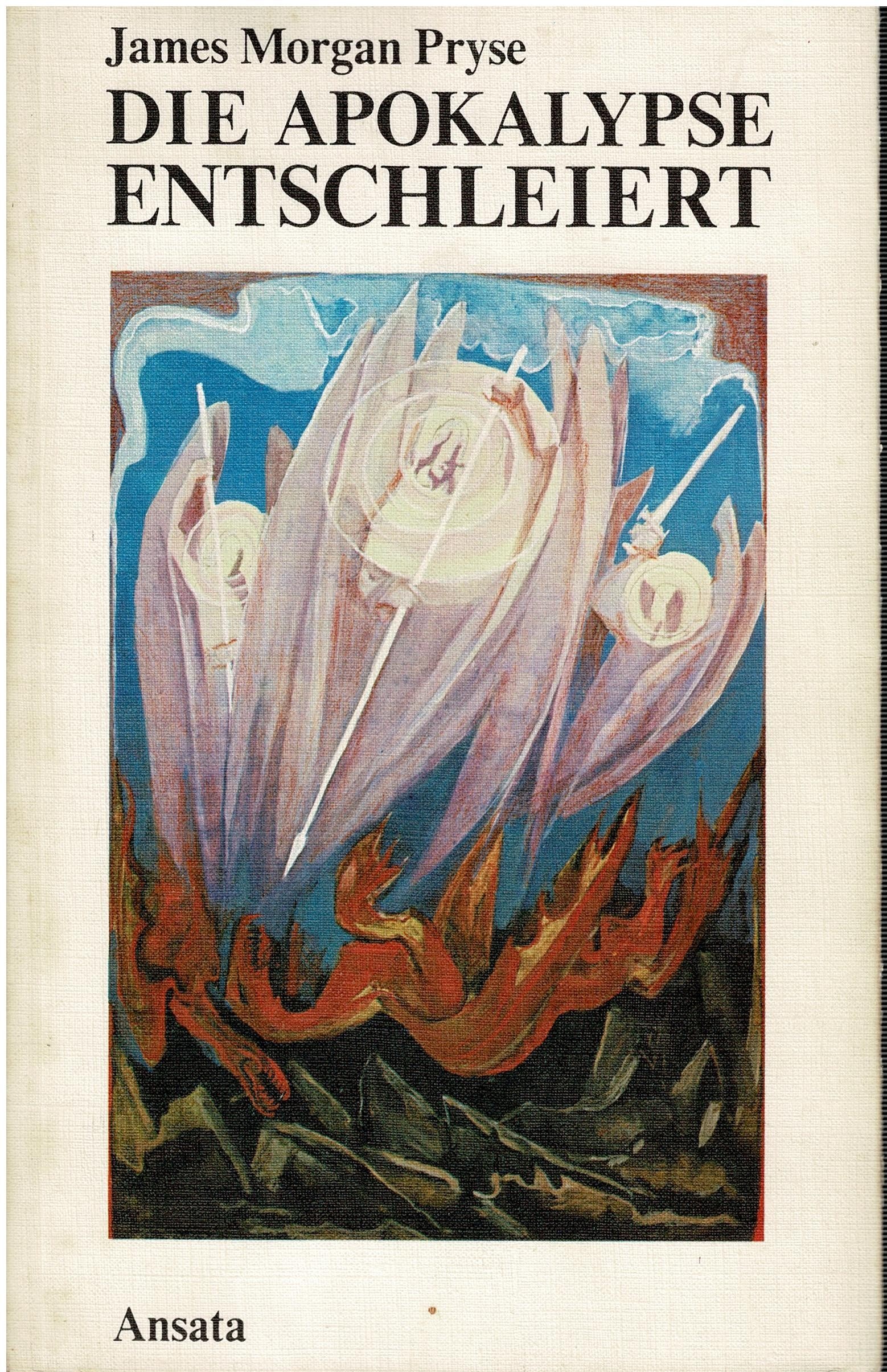 James M. Pryse • Die Apokalypse entschleiert als esoterische Interpretation der Einweihung des Johannes