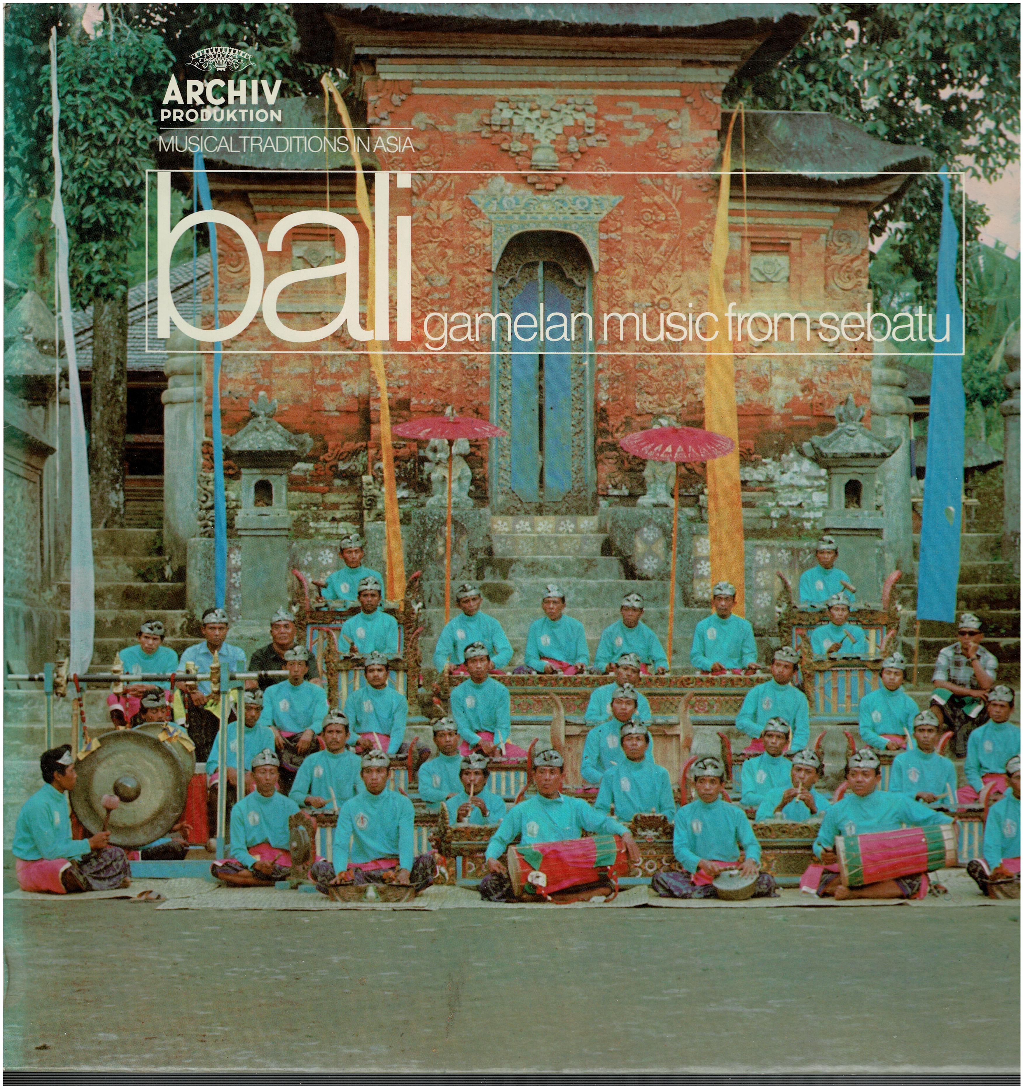 Gong Kebyar / Sebatu • Bali: Gamelan Music From Sebatu